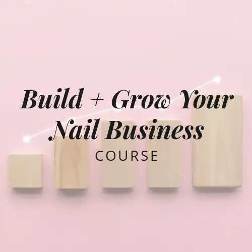 build and grow nail you business