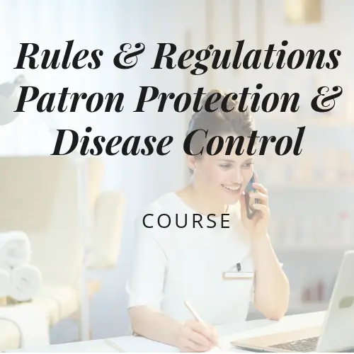 Rules & Regulations Patron Protection and Disease Control Course